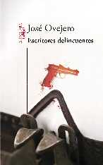 escritores delincuentes.jpg